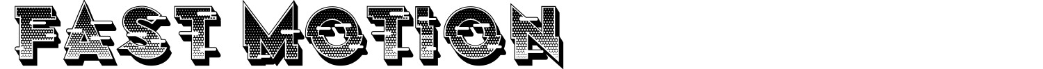 Fast Motion Font preview