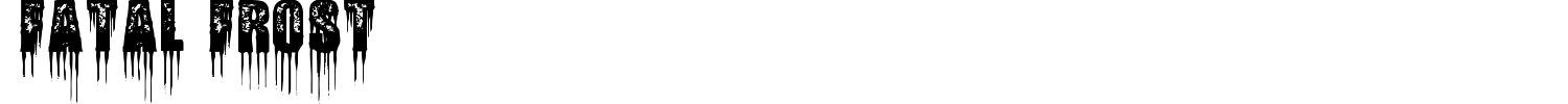 Fatal Frost Font preview
