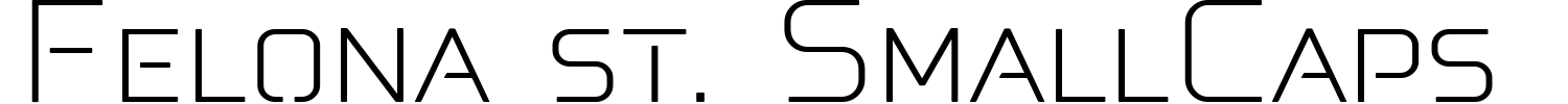 Felona St. SmallCaps Exlight Font preview
