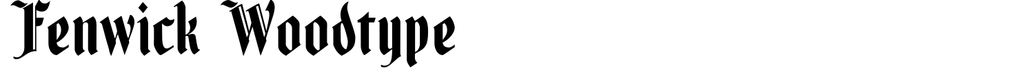 Fenwick Woodtype Font preview