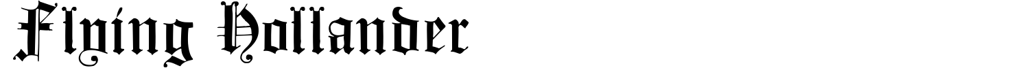 Flying Hollander Font preview
