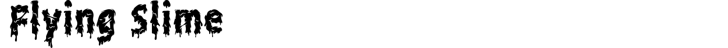 Flying Slime Font preview