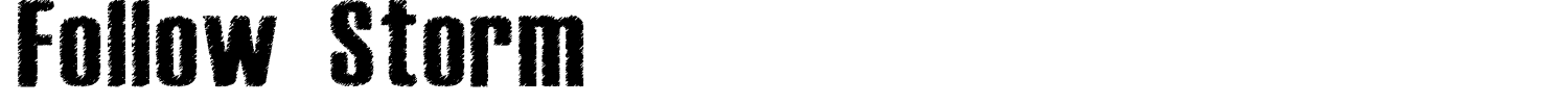 Follow Storm Font preview