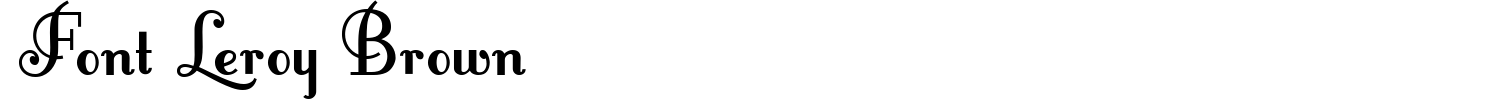 Font Leroy Brown Font preview
