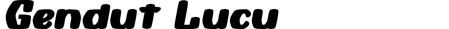 Gendut Lucu Font preview
