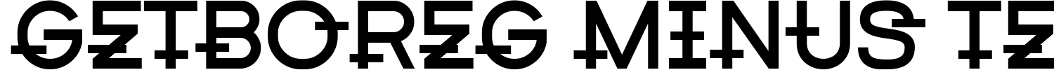 Getboreg Minus Tech Font preview