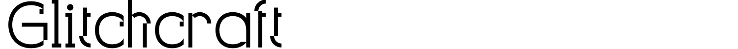 Glitchcraft Font preview