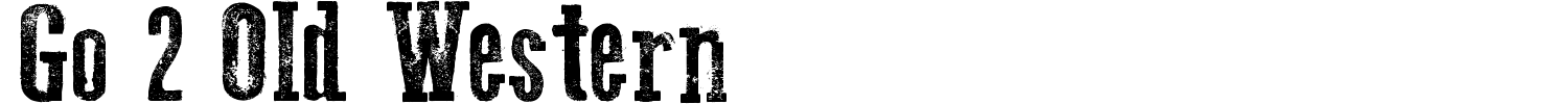 Go 2 Old Western Font preview