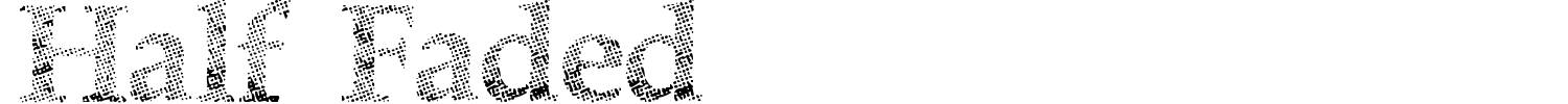 Half Faded Font preview