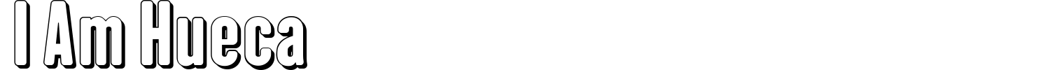 I Am Hueca Font preview