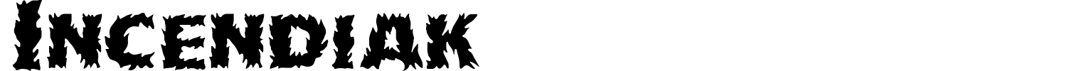 Incendiak Font preview