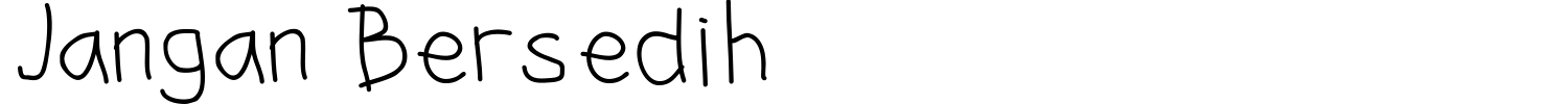 Jangan Bersedih Font preview