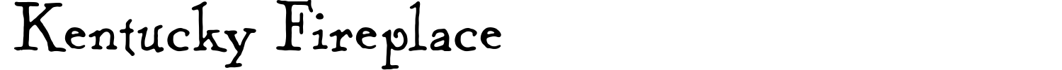 Kentucky Fireplace Font preview