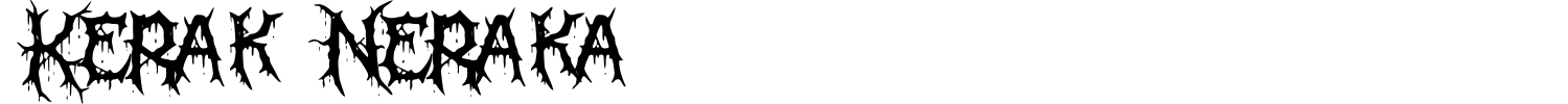 Kerak Neraka Font preview