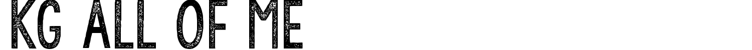 KG All Of Me Font preview