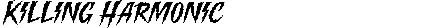 Killing Harmonic Font preview