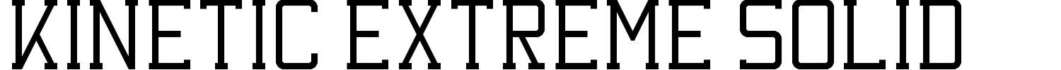 Kinetic Extreme Solid Font preview