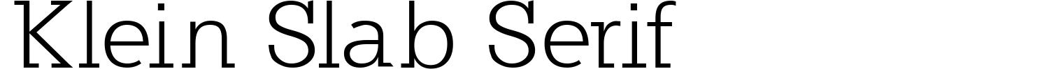 Klein Slab Serif Font preview