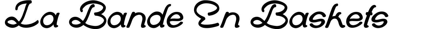 La Bande En Baskets Font preview