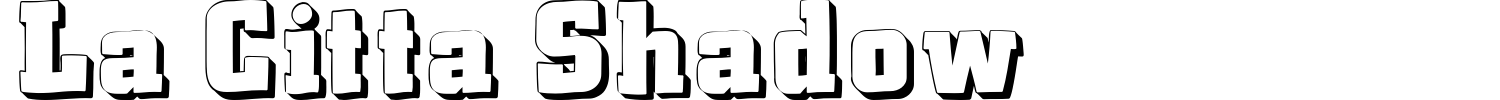 La Citta Shadow Font preview