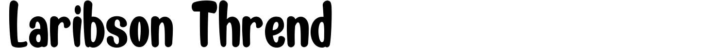 Laribson Thrend Font preview