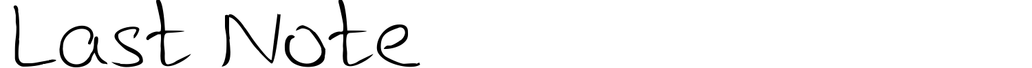 Last Note Font preview