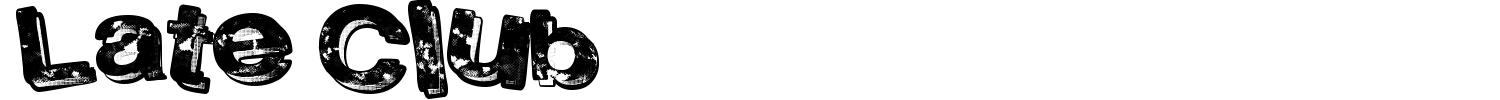 Late Club Font preview