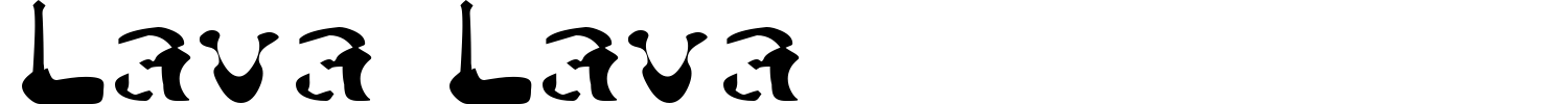 Lava Lava Font preview