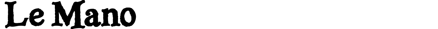 Le Mano Font preview
