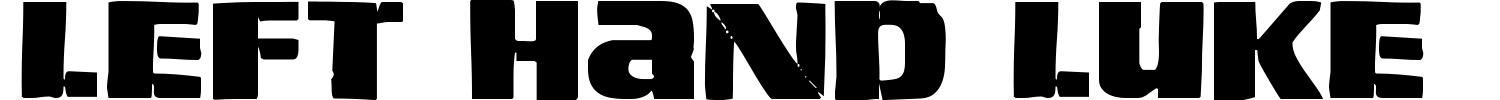 Left Hand Luke Font preview