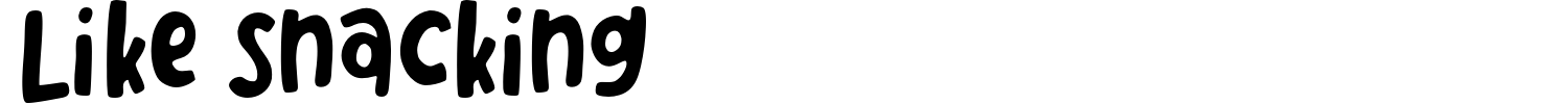 Like Snacking Font preview