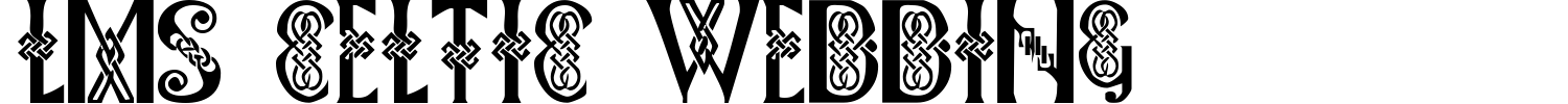 LMS Celtic Wedding Font preview