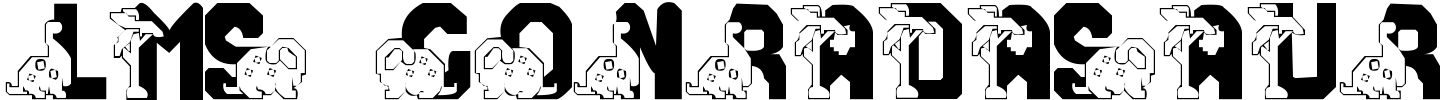 LMS Conradasaur Font preview