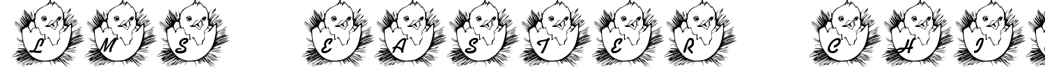 LMS Easter Chick Font preview
