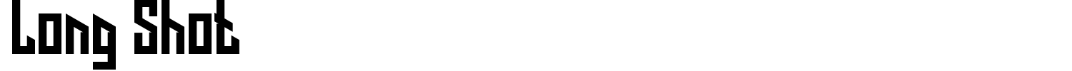 Long Shot Font preview