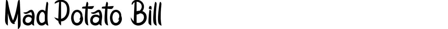 Mad Potato Bill Font preview