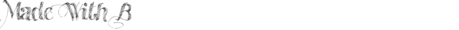 Made With B Font preview