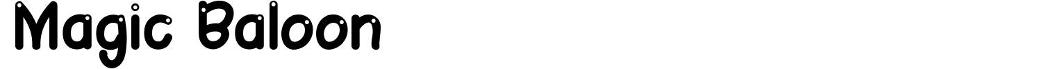 Magic Baloon Font preview