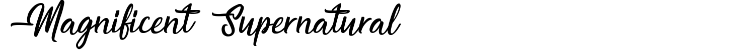 Magnificent Supernatural Font preview
