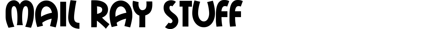 Mail Ray Stuff Font preview