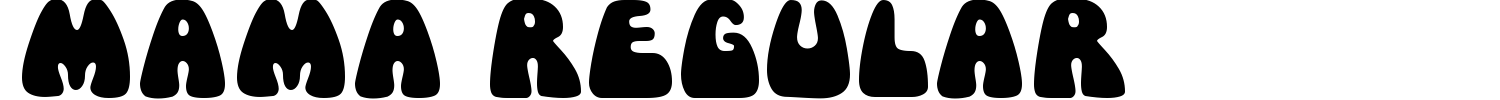 Mama Regular Font preview