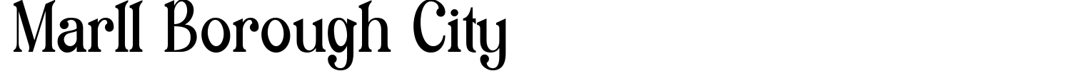 Marll Borough City Font preview