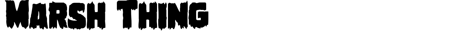 Marsh Thing Font preview