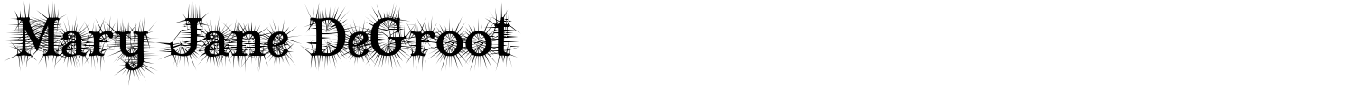 Mary Jane DeGroot Font preview