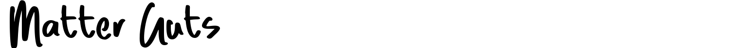 Matter Guts Font preview