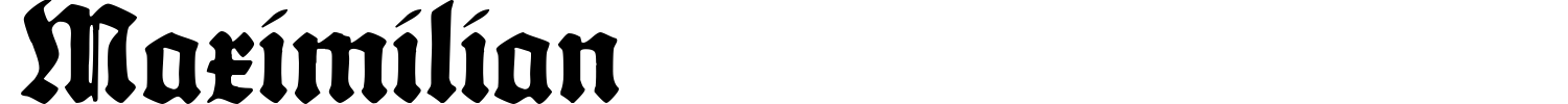 Maximilian Font preview