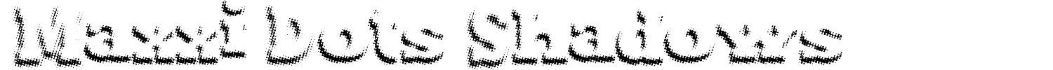 Maxxi Dots Shadows Font preview