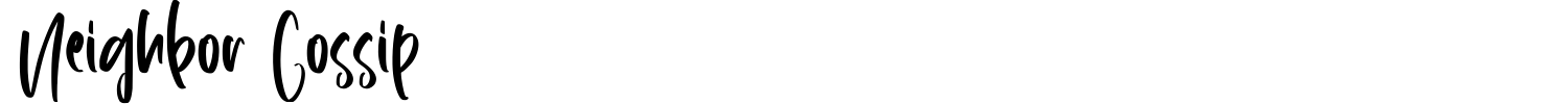 Neighbor Gossip Font preview
