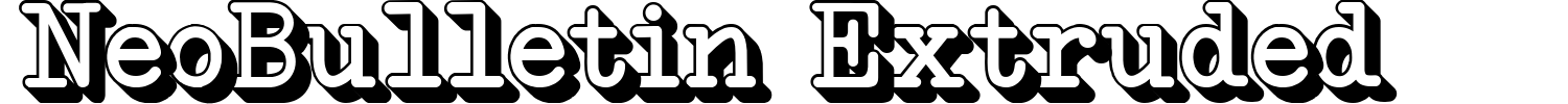 NeoBulletin Extruded Font preview