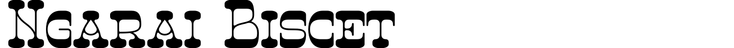 Ngarai Biscet Font preview